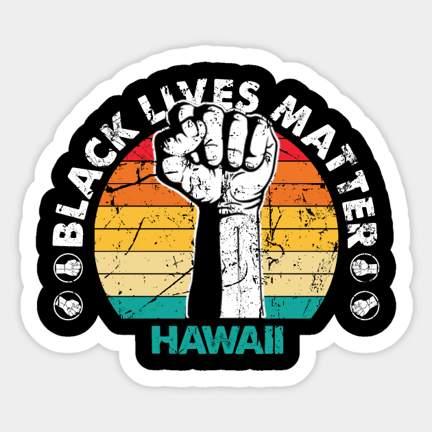 Hawaii black lives matter political protest Sticker by Jannysingle